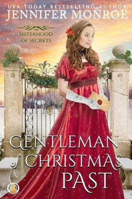 Gentleman Of Christmas Past (Sisterhood Of Secrets)
