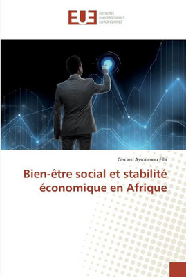 Bien-Être Social Et Stabilité Économique En Afrique (French Edition)