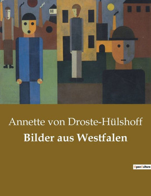 Bilder Aus Westfalen (German Edition)