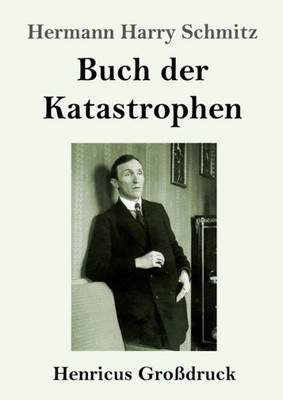 Buch Der Katastrophen (Großdruck) (German Edition)