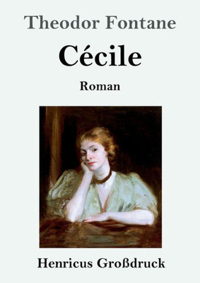 Cécile (Großdruck): Roman (German Edition)