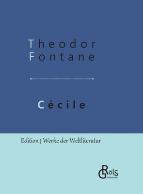 Cécile: Gebundene Ausgabe (German Edition)