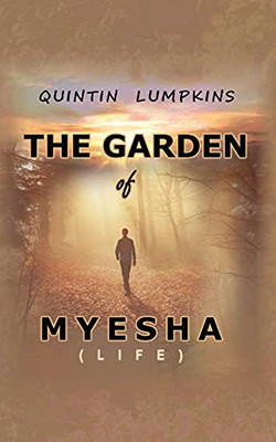 Garden Of Myesha (Paperback)