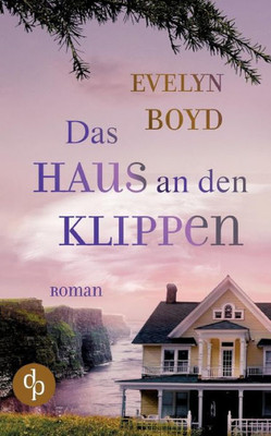 Das Haus An Den Klippen (German Edition)