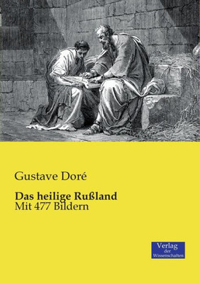 Das Heilige Rußland: Mit 477 Bildern (German Edition)