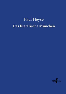 Das Literarische München (German Edition)