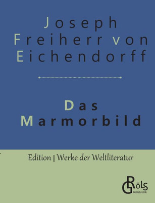 Das Marmorbild (German Edition)