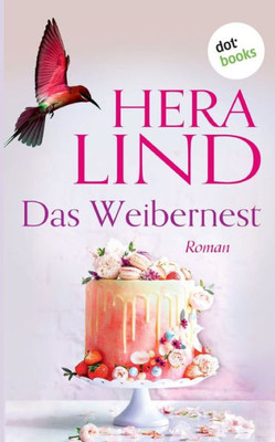 Das Weibernest: Roman (German Edition)
