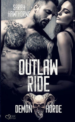 Demon Horde Mc Teil 3: Outlaw Ride (German Edition)