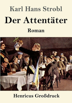 Der Attentäter (Großdruck): Roman (German Edition)