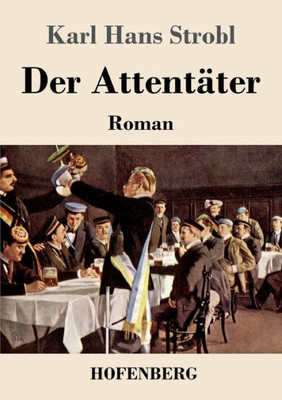 Der Attentäter: Roman (German Edition)