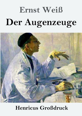 Der Augenzeuge (Großdruck) (German Edition)