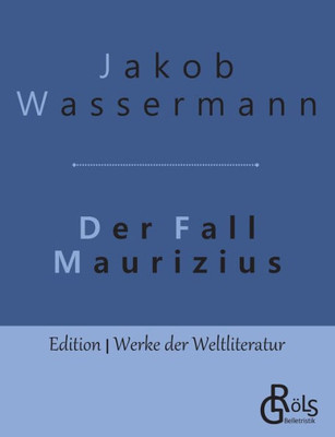 Der Fall Maurizius (German Edition)