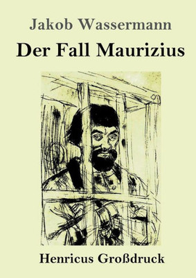 Der Fall Maurizius (Großdruck) (German Edition)