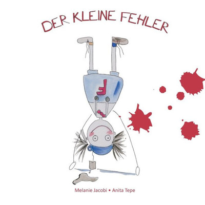 Der Kleine Fehler (German Edition)