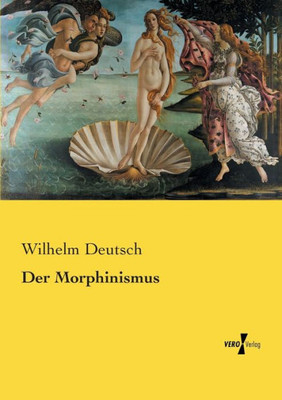 Der Morphinismus (German Edition)