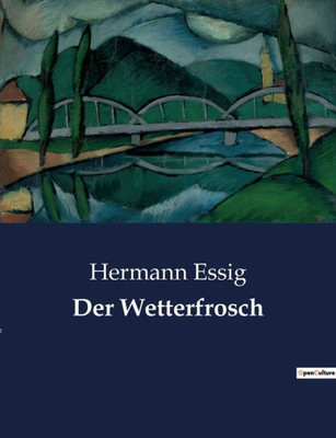 Der Wetterfrosch (German Edition)