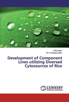 Development Of Component Lines Utilizing Diversed Cytosources Of Rice