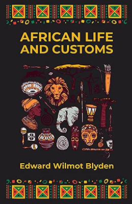 African Life And Customs