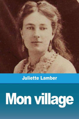 Mon Village (French Edition)