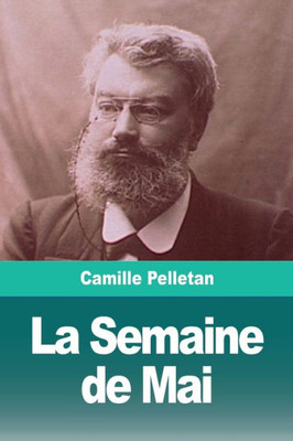 La Semaine De Mai (French Edition)