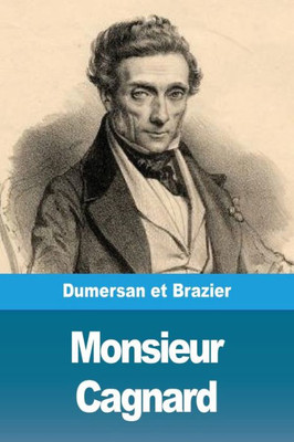 Monsieur Cagnard (French Edition)