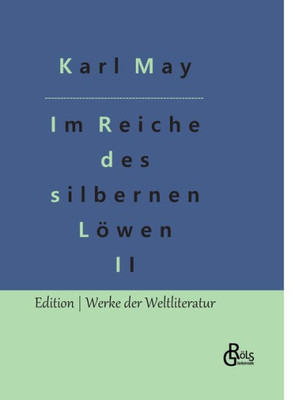 Im Reiche Des Silbernen Löwen (German Edition)