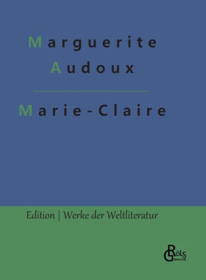 Marie-Claire (German Edition)