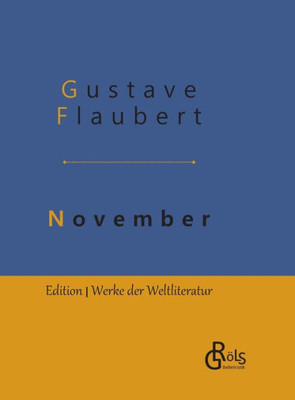 November: Gebundene Ausgabe (German Edition)