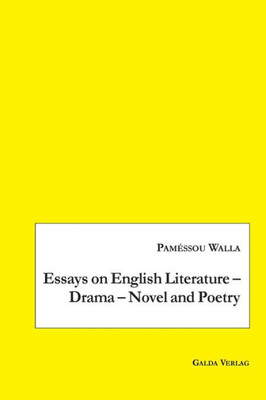 Essays On English Literature - Drama - Novel And Poetry