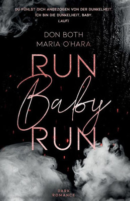 Run Baby Run (Mason & Emilia) (German Edition)