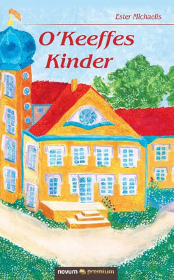 OKeeffes Kinder (German Edition)