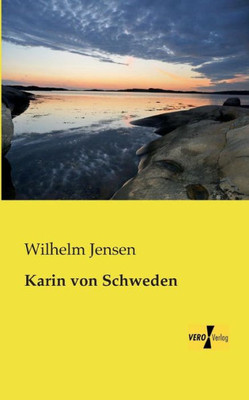 Karin Von Schweden (German Edition)