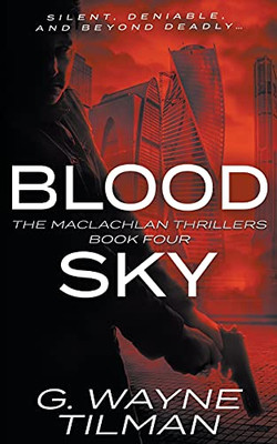 Blood Sky: A Maclachlan Thriller