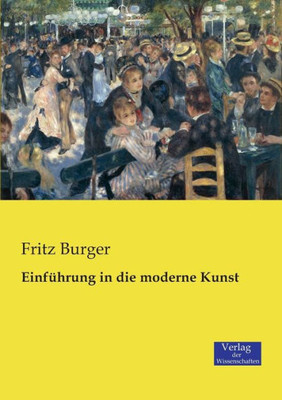 Einführung In Die Moderne Kunst (German Edition)