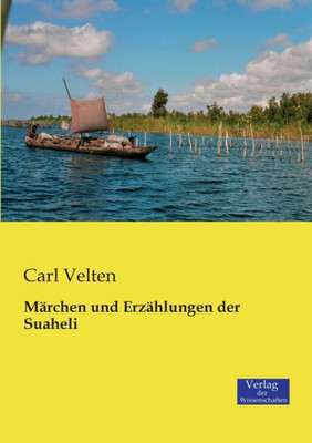 Märchen Und Erzählungen Der Suaheli (German Edition)