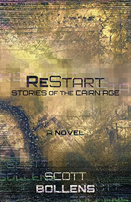 Restart: Stories Of The Cairn Age