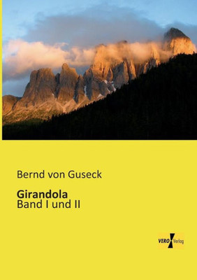 Girandola: Band I Und Ii (German Edition)
