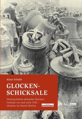 Glocken-Schicksale (German Edition)