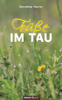 Füße Im Tau (German Edition)