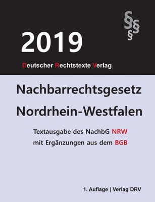 Nachbarrechtsgesetz: Nordrhein-Westfalen (German Edition)