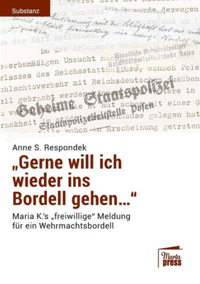 Gerne Will Ich Wieder Ins Bordell Gehen... (German Edition)