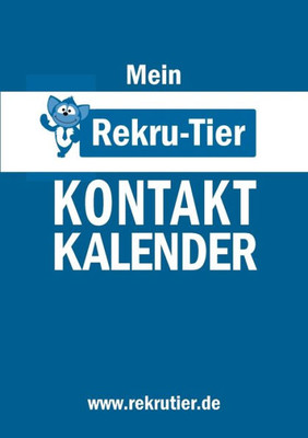 Mein Rekru-Tier Kontaktkalender (German Edition)