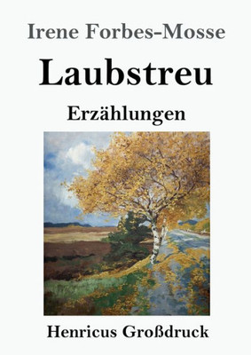 Laubstreu (Großdruck) (German Edition)