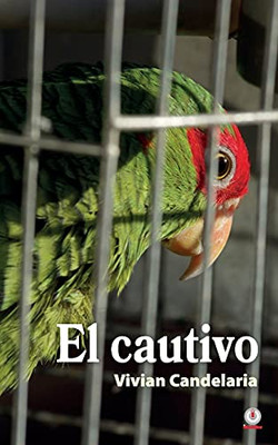 El Cautivo (Spanish Edition)