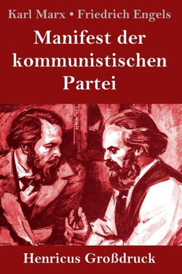 Manifest Der Kommunistischen Partei (Großdruck) (German Edition)