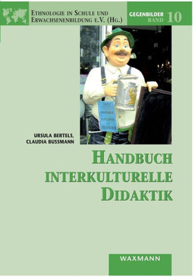 Handbuch Interkulturelle Didaktik (German Edition)