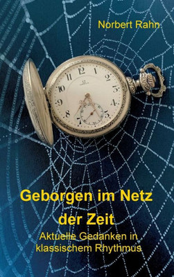 Geborgen Im Netz Der Zeit (German Edition)