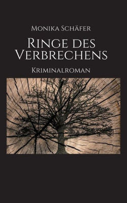 Ringe Des Verbrechens (German Edition)