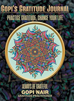 Gopi'S Gratitude Journal (Hardcover)